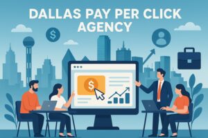 Dallas Pay Per Click Agency