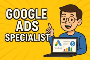 Google Ads Specialist