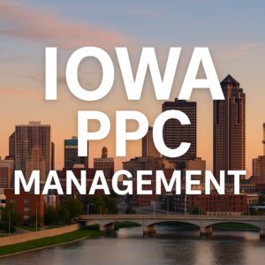 Iowa PPC Management