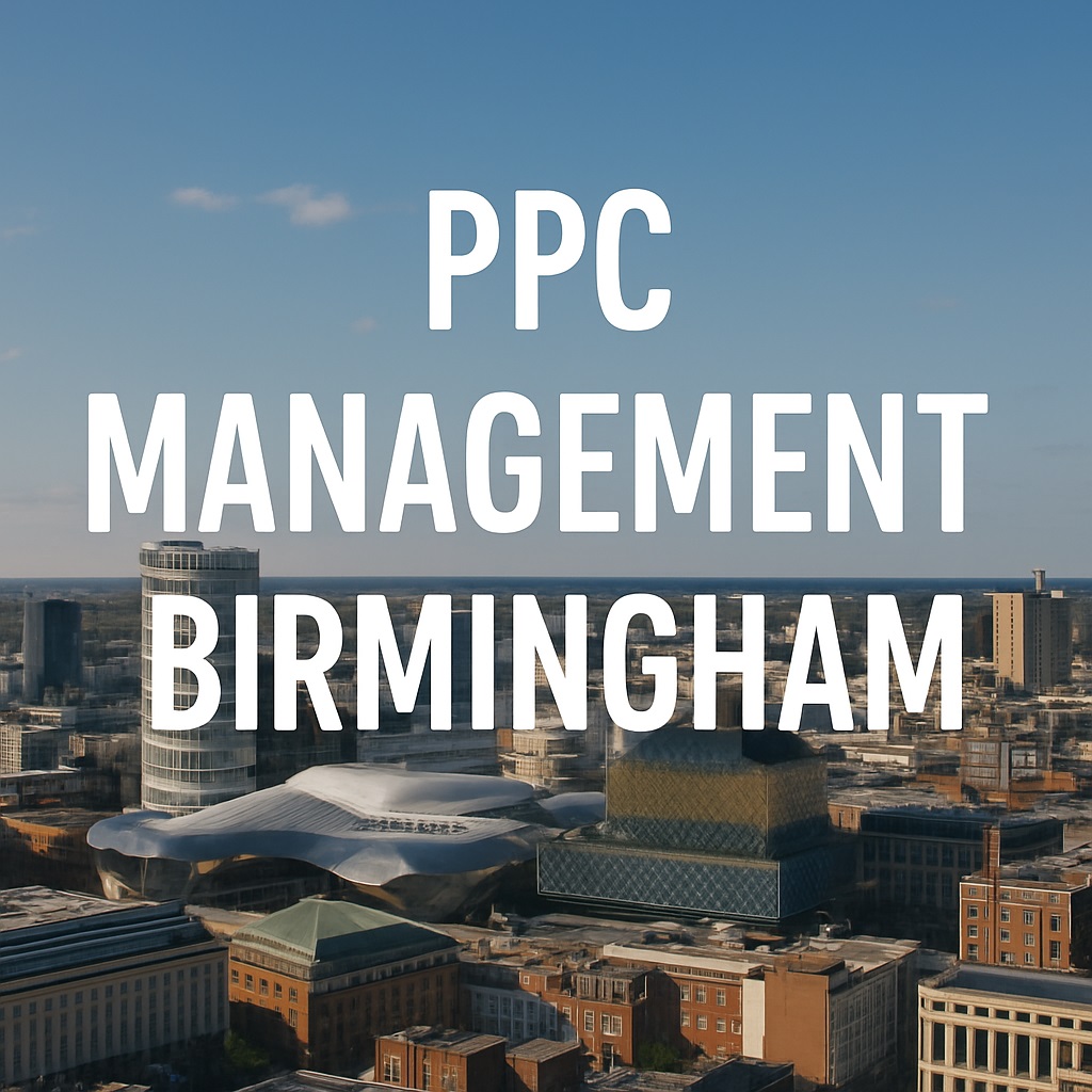 PPC Management Birmingham PPC Management Birmingham